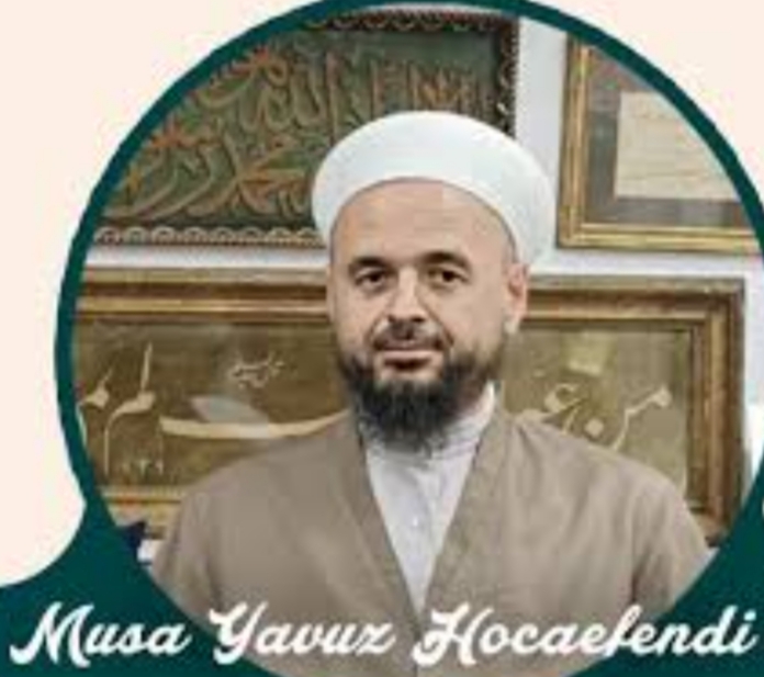 Musa Yavuz Hocaefendi